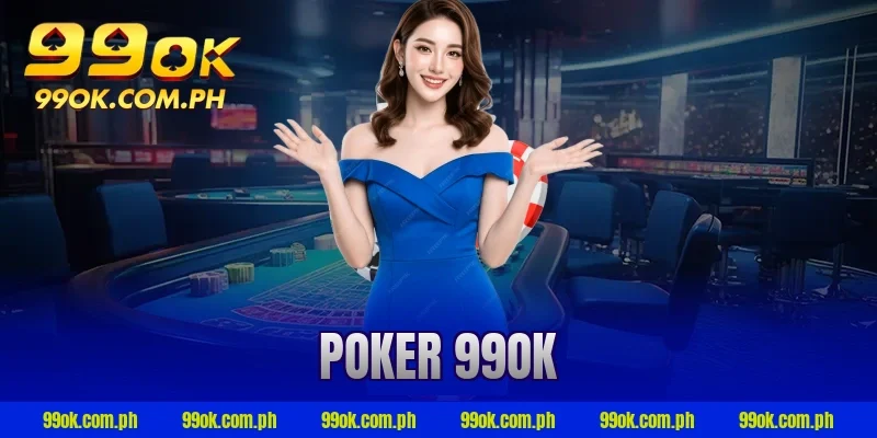 poker 99ok